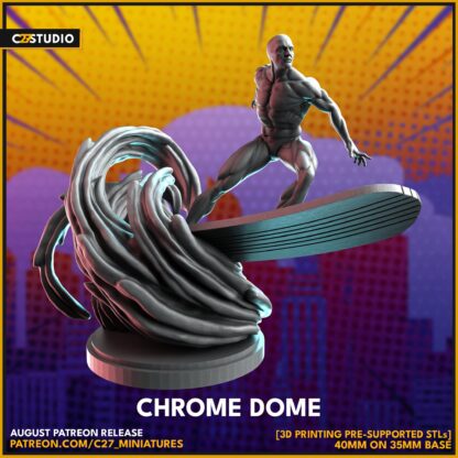 Chrome dome aka Silver Surfer de c27 sur sa base 35mm